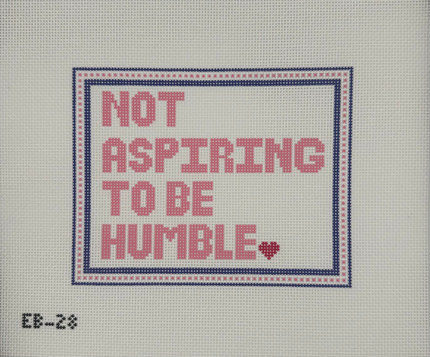 Not Aspiring to be humble