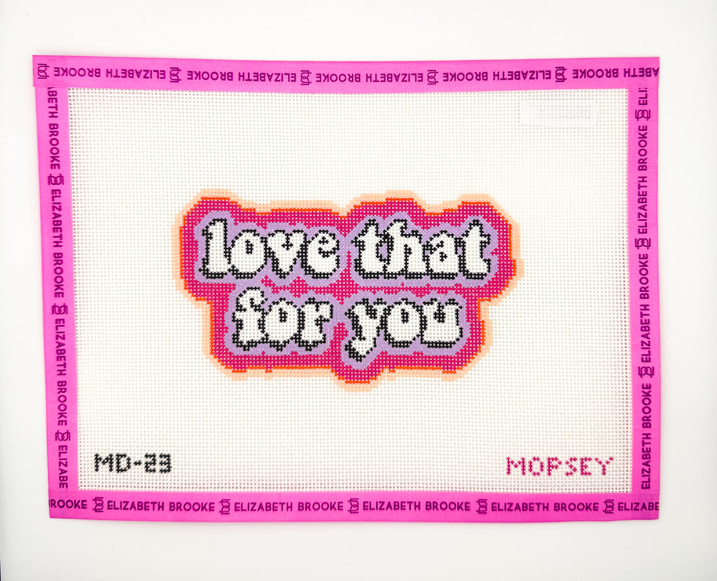 The Jesse "Love that for you" needlepoint canvas