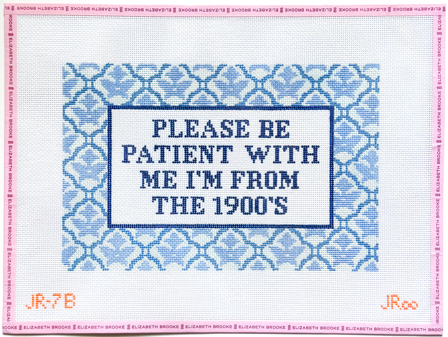 I'm From the 1900s Needlepoint Canvas