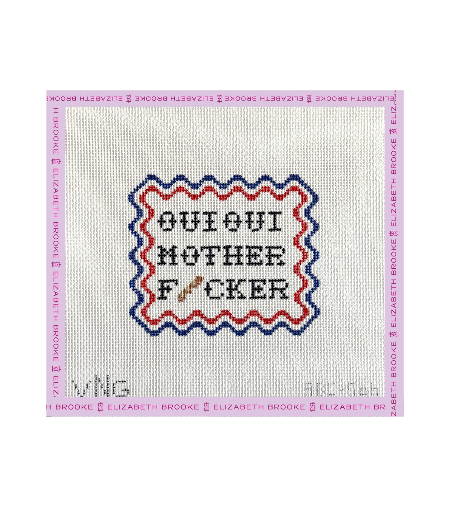 Oui Oui Mother Fucker Needlepoint Canvas