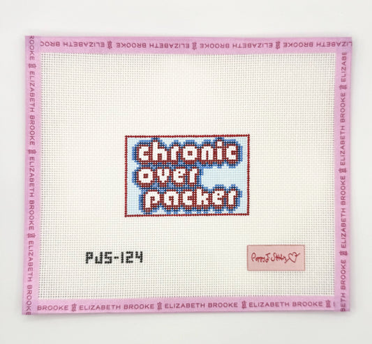 Chronic Over Packer Luggage Tag Needlepoint Canvas