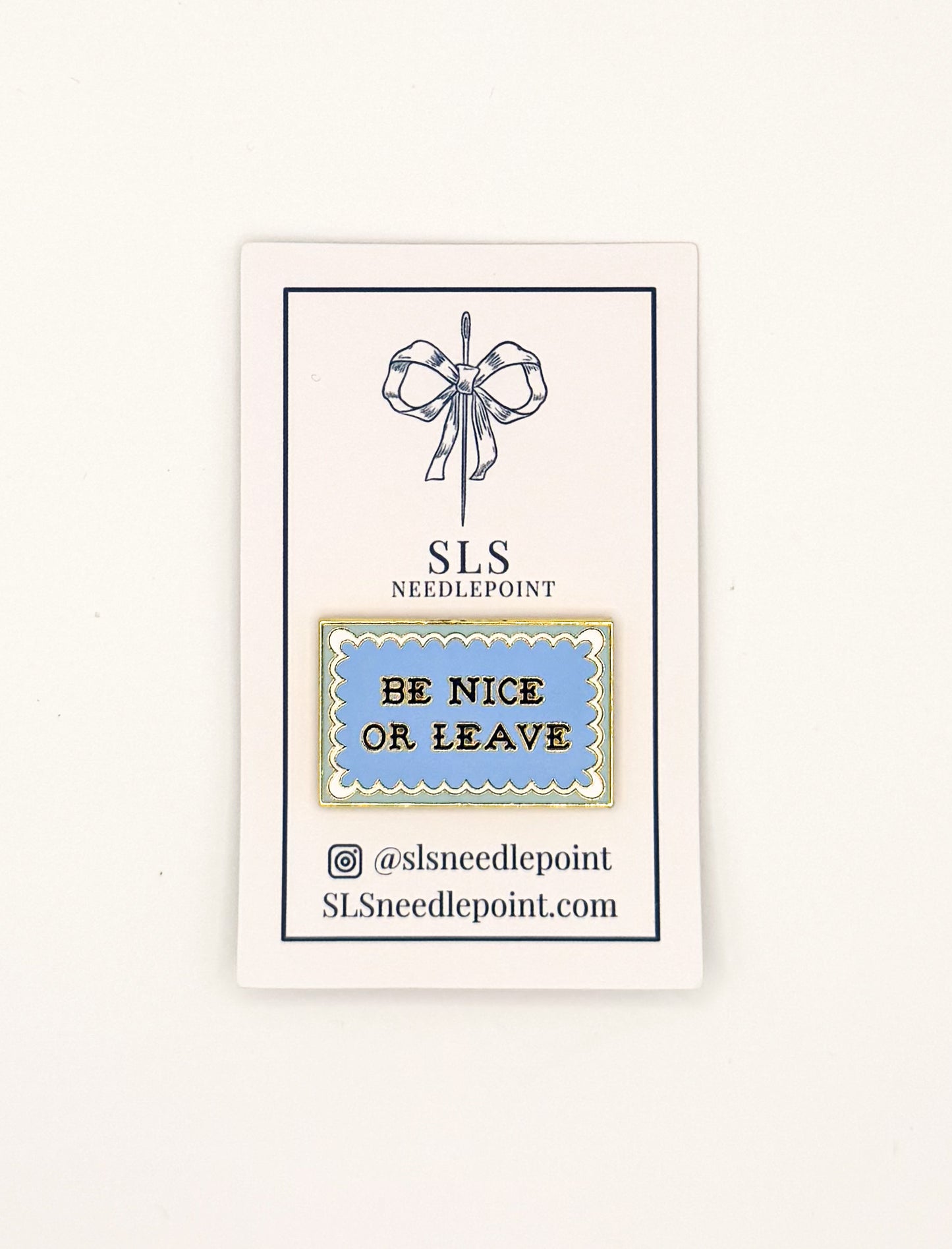 Be Nice or Leave Needle Minder