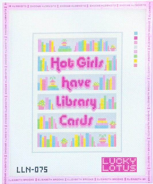 Hot Girls have Library Cards Needlepoint Canvas