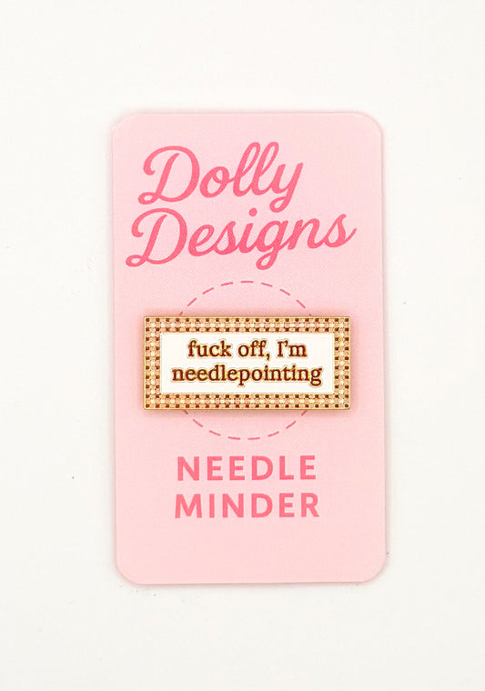 F off I'm needlepointing needle minder