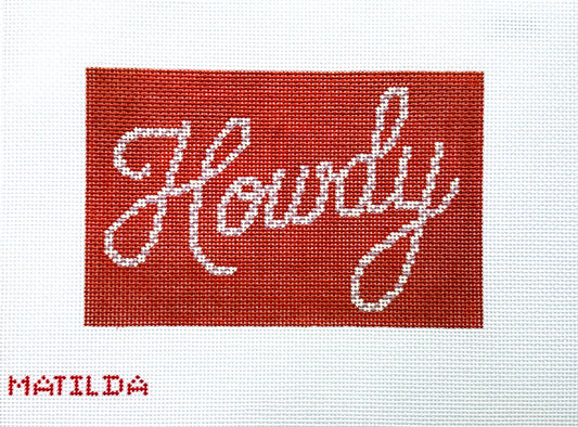 Howdy sign needlepoint Canvas