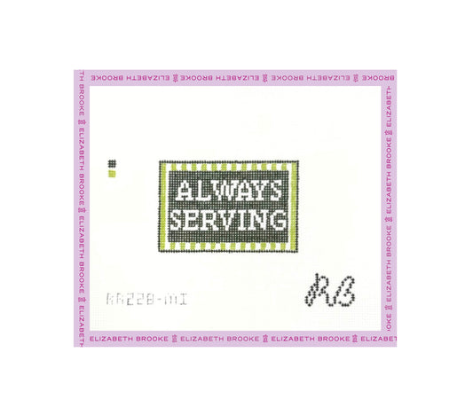 Always Serving Luggage Tag Needlepoint Canvas