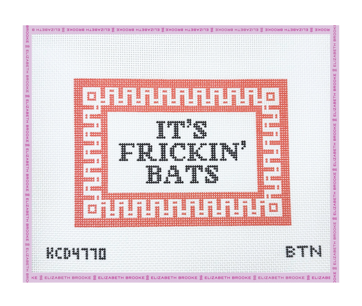 It's Frickin' Bats Needlepoint Canvas