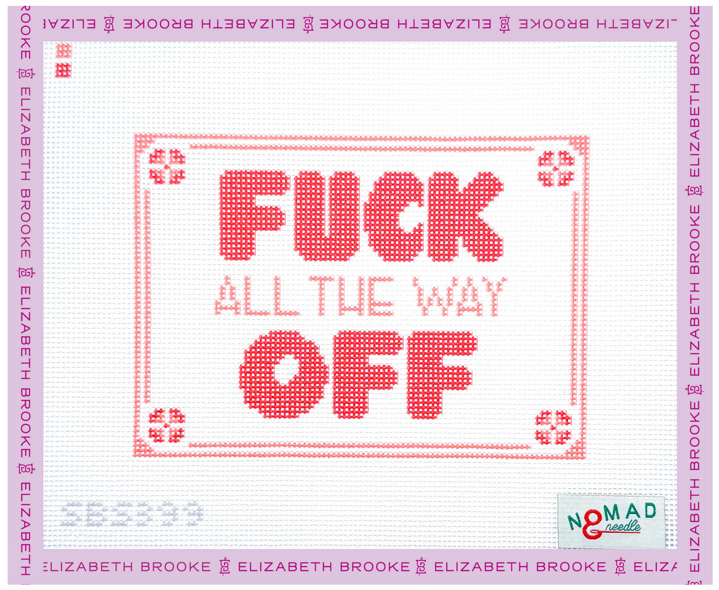 Fuck All the Way Off Needlepoint Canvas